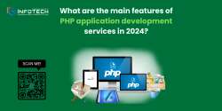 What are the main features of PHP application development services in 2024