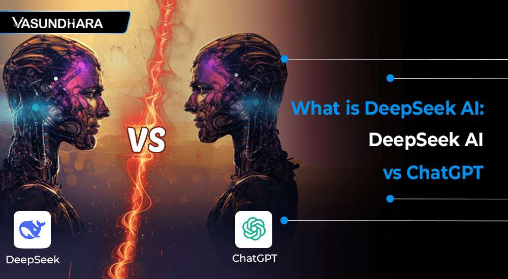 What is DeepSeek AI: DeepSeek AI vs ChatGPT